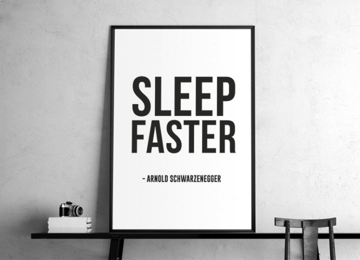 ""Sleep faster"