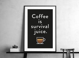 "Coffee Survival Juice"