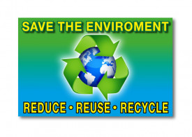 Save Environment Sign - 5x10inch